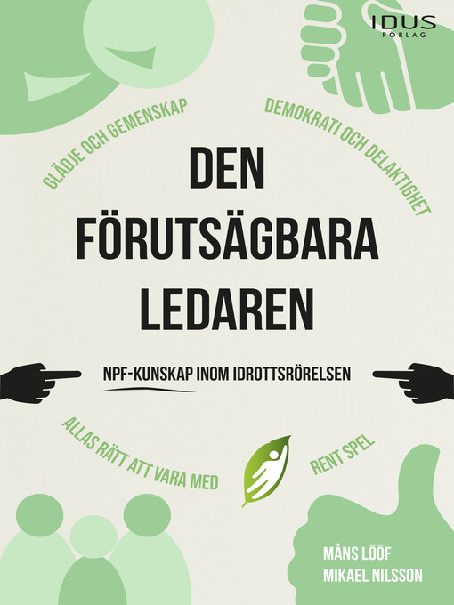 Titeldetaljer för Den förutsägbara ledaren av Mikael Nilsson - Tillgänglig